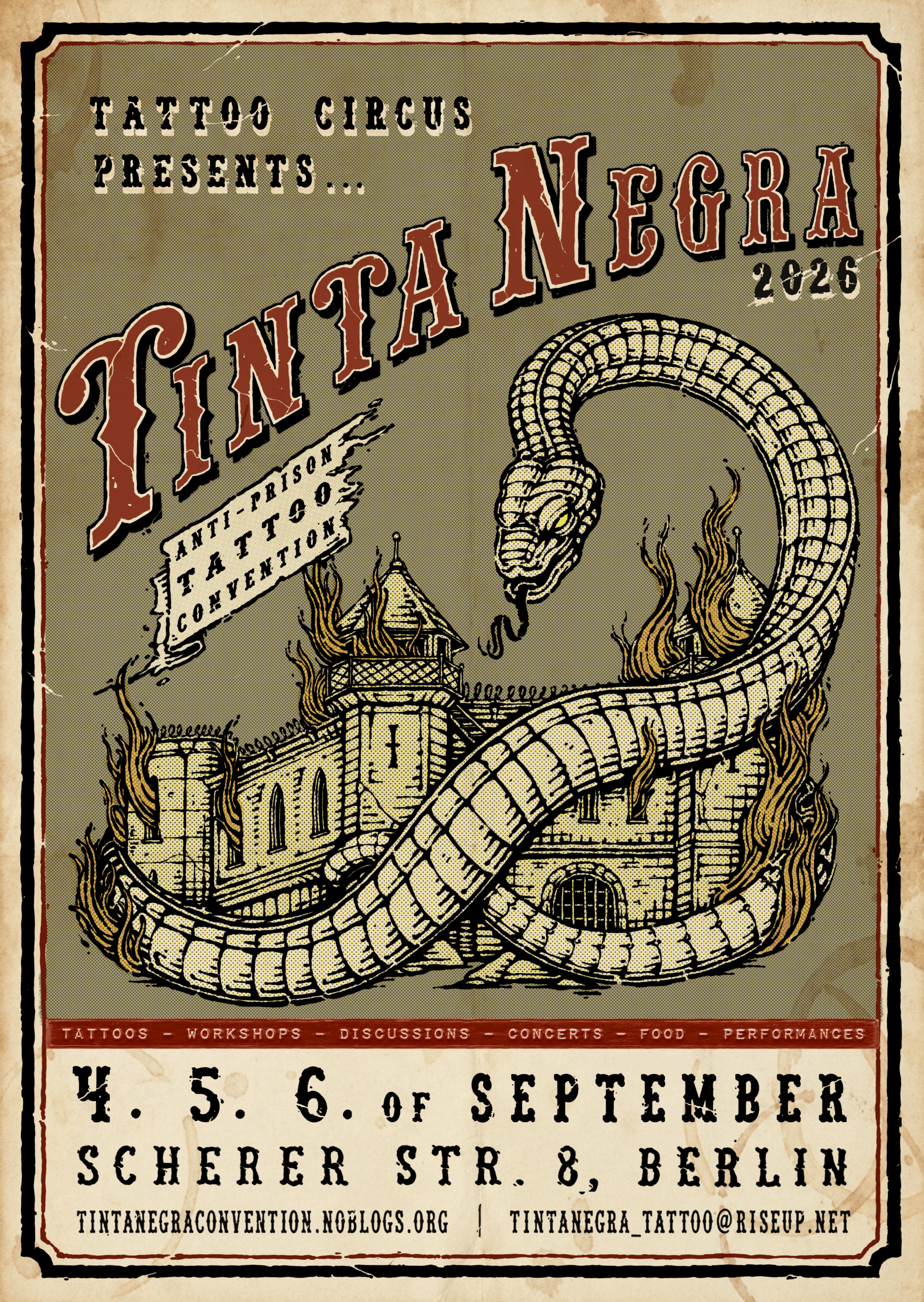 Tinta Negra "Tattoo Circus" poster for september 2026 in Berlin. In the center of the poster is a huge snake that has wrapped itself around a burning castle. The snake's tounge is exposed and it looks angrily in the viewers direction. The image is digitally drawn, in muted yellow and green colours. The style can be described as woodcutting. The poster has an antique touch to it, there a visible stains and wrinkles to the paper. Besides the snake and the castle it shows the Tinta Negra logo in big letters, as well as the date and the place.
